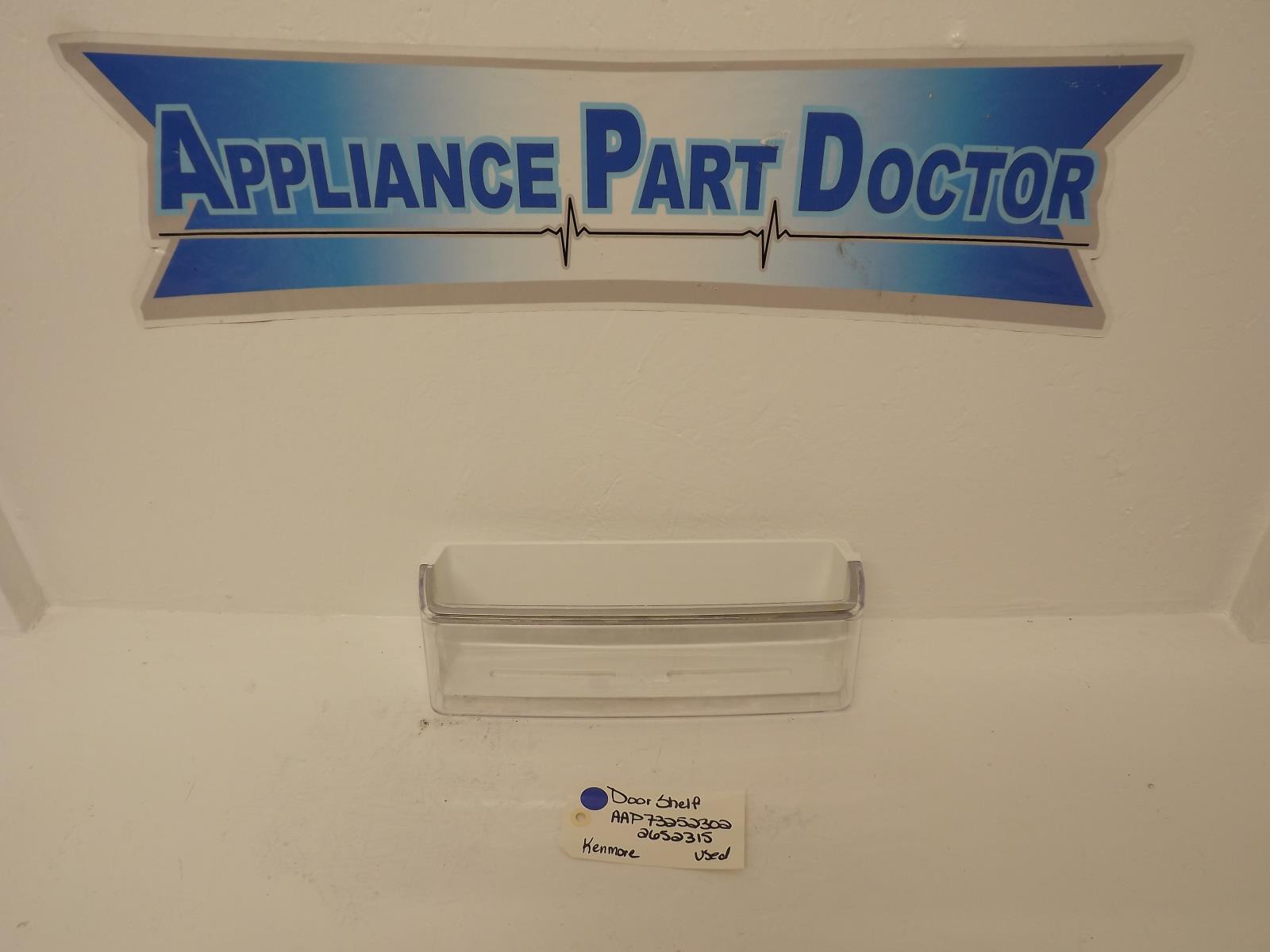 Kenmore Refrigerator AAP73252302 2652315 Door Shelf Used Kenmore Refrigerator AAP73252302 2652315 Door Shelf Used